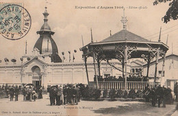 ANGERS. - Exposition D'Angers 1906 - Edition Officielle - Kiosque De La Musique - Angers