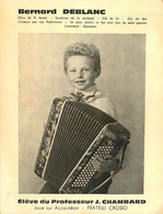 Bernard DEBLANC * Accordéoniste * élève Du Professeur J. CHAMBARD Joue Sur Accordéon FRATELLI CROSIO - Music And Musicians