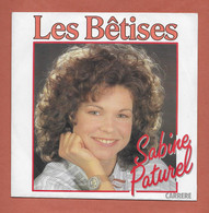 Disque Vinyle 45 Tours : SABINE PATUREL  : Les Bêtises..Scan C  : Voir 2 Scans - Bambini