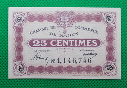 Billet Chambre De Commerce De Nancy - 25 Centimes - Sans Filigrane - Sans Date - N° Supérieur à 1 000 000 Avec Grand N - Cámara De Comercio