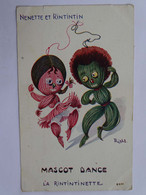 CPA Illustrateur - RIGHT - Nenette Et Rintinin - Mascot Dance - La Rintintinette - Robert