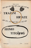 CROATIA  --  NDH, NEZAVISNA DRZ. HRV. - BOOK:  MIRKO MEHES ,, TRAZIM HRVATE ,,-   USTASHA  EMIGRATION  --  RRR! - Other & Unclassified