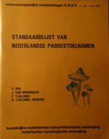 Standaardlijst Van Nederlandse Paddestoelnamen - Door C. Bas Ea - 1983 (paddenstoelen Paddestoelen Zwammen) - Other & Unclassified