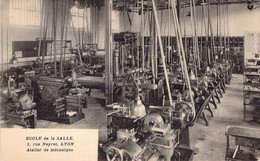 CPA France - Rhône - Ecole De La Salle - 1 Rue Neyret - Lyon - Atelier Mécanique - Machines - Entrepôt - Otros & Sin Clasificación