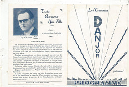 Programme ,LES TOURNEES DANJOR ,Trois Garçons ,une Fille , Spectacle , Comédie,théâtre , 2 Scans, Frais Fr 1.65 E - Programma's