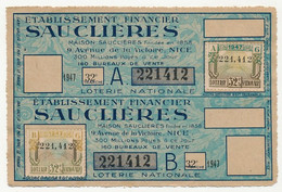 FRANCE - Loterie Nationale - 2 Billets A + B - Banque Sauclières - 32eme Tranche 1947 - Billetes De Lotería