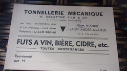 59 CARTE VISITE SAINT ANDRE LEZ LILLE  DELATTRE TONNELERIE MECANIQUE  FUTS BIERE VIN CIDRE RUE D ALGER - Other & Unclassified