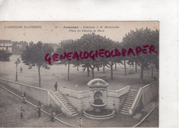 07- ANNONAY - FONTAINE J.B. BECHETOILLE  PLACE DU CHAMP DE MARS - Annonay