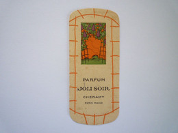TI - 2022 - 138    Carte Parfumée  " JOLI SOIR "  CHERAMY  XXX - Oud (tot 1960)