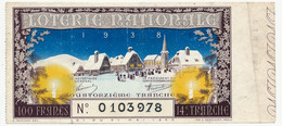 FRANCE - Loterie Nationale - Billet Entier - 14eme Tranche 1938 (Illustration Village Enneigé) - Billetes De Lotería