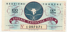 FRANCE - Loterie Nationale - Billet Entier - 9eme Tranche 1937 - Billetes De Lotería