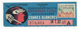 FRANCE - Loterie Nationale - 1/10e Aveugles Civils - Cannes Blanches - 14eme Tranche 1952 - Billets De Loterie