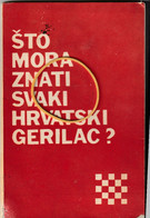 CROATIA - NDH, NEZAVISNA DRZ. HRV. -  I. IVANOVIC KRASAN:  STO MORA ZNATI SVAKI HRVATSKI GERILAC  -  USTASHA  EMIGRATION - Other & Unclassified