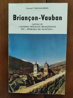 Petit Livre : BRIANCON - VAUBAN Par Fernand Carlhian-Ribois - Provence - Alpes - Côte D'Azur - Hautes-Alpes (05) - Alpes - Pays-de-Savoie