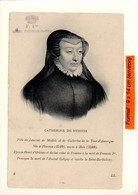 PORTRAIT DE CATHERNE De MEDICIS - (12897) - Histoire