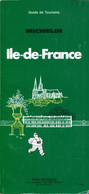 Guide MICHELIN - ILE DE FRANCE (1ère édition) (1988) - Michelin (guides)