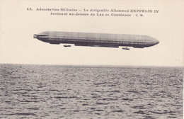 Cpa - Militaria -aerostation Militaire - Dirigeable Allemand Zeppelin IV - Edi  C.M. N°43 - Matériel