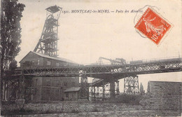 CPA France - Saône Et Loire - Montceau Les Mines - Puits Des Alouettes - Usines - Oblitérée 29 Juin 1915 - Montceau Les Mines