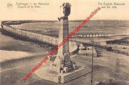 The English Memorial And The Jety - Le Mémorial Anglais Et Le Môle - Zeebrugge - Zeebrugge