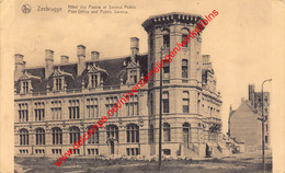 Hôtel Des Postes Et Service Public - Post Office And Public Service - Zeebrugge - Zeebrugge