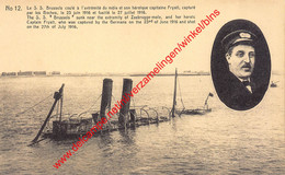 The S.S. Brussels Sunk Near The Extremity Of Zeebrugge-Mole - Captain Fryatt - Zeebrugge - Zeebrugge