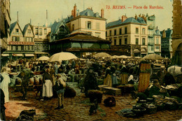 Reims * La Place De Marchés * Foire Marché Marchands - Reims