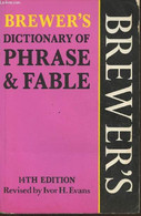 Brewer's- Dictionary Of Phrase And Fable - Evans Ivor H. - 1992 - Dictionaries, Thesauri