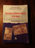 Dertien Bittere Jaren 1933-1945 - Door Omer Dombrecht (uit Varsenare) - 1999 - Guerre 1939-45