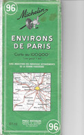 Plan Environs De PARIS - MICHELIN - N° 96 - échelle 1/100 000ème - édition 1968 - - Roadmaps