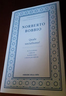 "Quale Socialismo?" Di Norberto Bobbio - Society, Politics & Economy