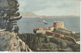 Tamaris Le Fort Balaguier   1907 - La Seyne-sur-Mer