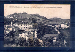 01. Montluel. La Chapelle Du Couvent De La Visitation Et Le Coteau Saint Barthélémy - Montluel