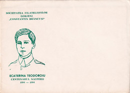 A19352 - ECATERINA TEODORIU CENTENARUL NASTERII COVER ENVELOPE UNUSED 1994 ROMANIA SOCIETATEA FILATELISTILOR GORJENI - Briefe U. Dokumente
