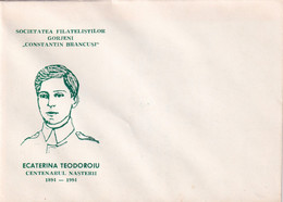A19365 - ECATERINA TEODORIU CENTENARUL NASTERII COVER ENVELOPE UNUSED 1994 ROMANIA SOCIETATEA FILATELISTILOR GORJENI - Covers & Documents