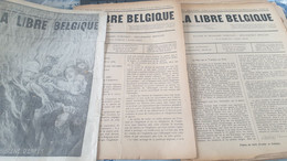 LA LIBRE BELGIQUE / 40 NUMEROS 1915 -1916 - Informations Générales