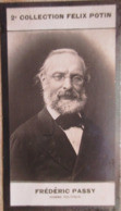 ▶︎ Frédéric Passy Né à Neuilly-sur-Seine, Président Société D'économie Politique-   Collection Photo Felix POTIN 1908 - Félix Potin