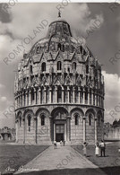 CARTOLINA   PISA,TOSCANA,BATTISTERO,STORIA,CULTURA,RELIGIONE,MEMORIA,IMPERO ROMANO,BELLA ITALIA,VIAGGIATA 1958 - Pisa