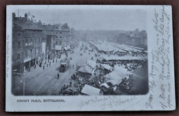 CPA 1903 Nottingham - Market Place - Nottingham