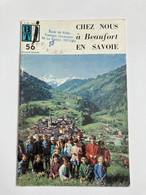 BTJ 56 1971 Chez Nous à BEAUFORT En Savoie - Alpes - Pays-de-Savoie