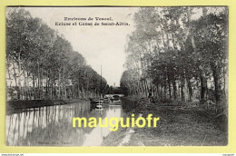 70 HAUTE-SAÔNE / SCEY-SUR-SAÔNE-ET-SAINT-ALBIN / ECLUSE ET CANAL DE SAINT-ALBIN / 1907 - Scey-sur-Saône-et-Saint-Albin