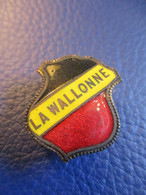 Insigne Ancien De Boutonnière / Cie D'Assurance Belge ? / " La WALLONNE" / Delande Paris/vers 1900-1930            INS61 - Autres & Non Classés