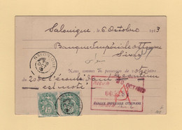 Salonique - Cachet Echoppé Après La Guerre Des Balkans - 8 Octobre 1913 - Banque Imperiale Ottoman - Type Blanc - Rare - Lettres & Documents
