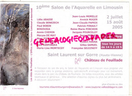 87- ST SAINT LAURENT SUR GORRE -10 E SALON AQUARELLE EN LIMOUSIN-2005- CHATEAU FEUILLADE -LELIE ABADIE-BENEZECH-BOBIN- - Saint Laurent Sur Gorre