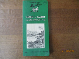 GUIDE DU PNEU MICHELIN CÔTE D'AZUR HAUTE-PROVENCE 1954-55 - Michelin-Führer