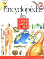 Encyclopedie Des Deux Coqs D'Or - Olivier Seigneur - 1994 - Encyclopédies