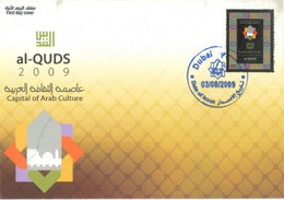 U.A.E - 2009- FDC OF AL - QUDS CAPITAL OF ARAB CULTURE STAMP, DUBAI ISSUE. - Verenigde Arabische Emiraten