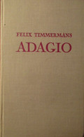 Adagio - Door Felix Timmermans - Literatuur