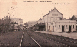 ROCHEFORT La Gare Et Le Tunnel (1909) - Rochefort