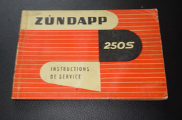 ANCIEN LIVRET INSTRUCTIONS DE SERVICE ZUNDAPP 250S MOTO MOTOCYCLETTE 1957 - Moto
