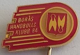 Borås Handbollsklubb 84 Sweden Handball Club PINS A9/2 - Handball